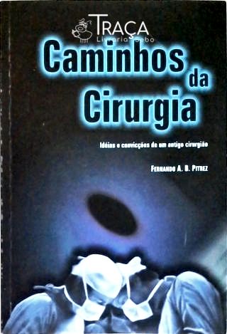 Caminhos da Cirurgia