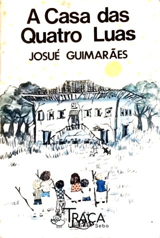 A Casa das Quatro Luas