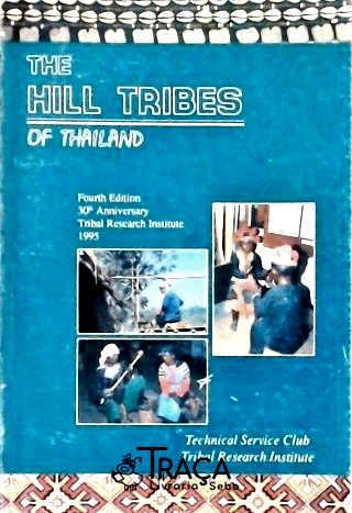The Hill Tribes Of Thailand