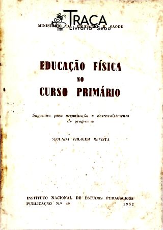 Educação Física No Curso Primário Nº 49