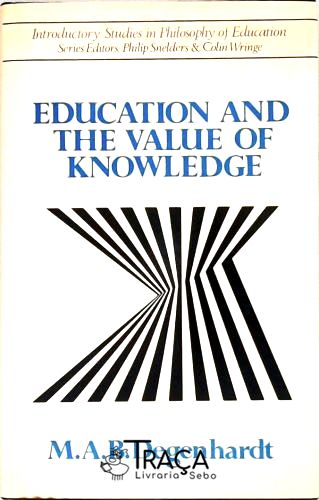 Education And The Value Of Knowledge