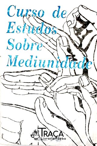 Curso de Estudos Sobre Mediunidade