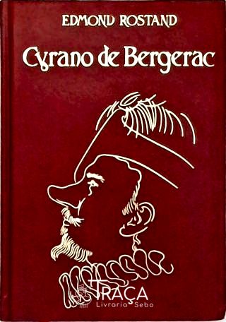 Cyrano de Bergerac