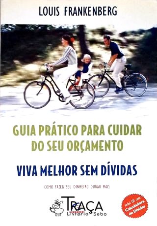 Guia Prático para Cuidar do Seu Orçamento (inclui Cd)