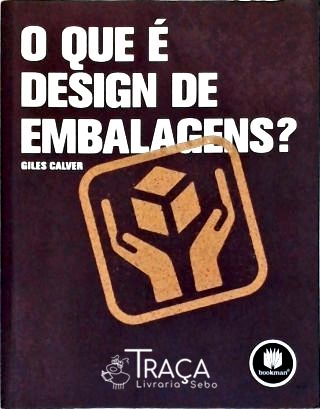 O Que É Design de Embalagens?