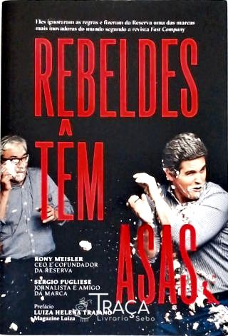 Rebeldes Têm Asas