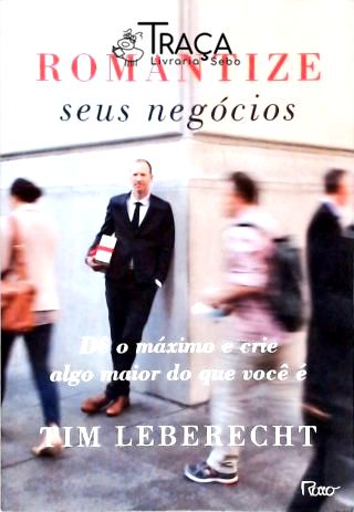 Romantize Seus Negócios