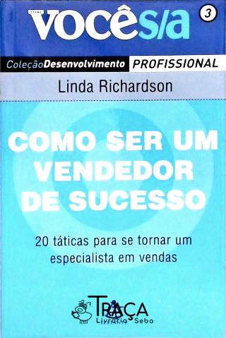Como Ser Um Vendedor de Sucesso