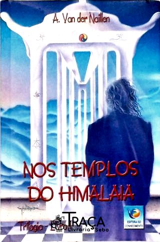 Nos Templos do Himalaia