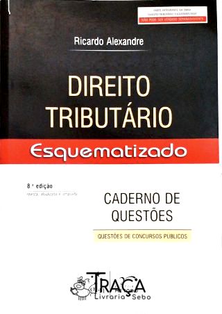 Direito Tributário Esquematizado (caderno de Questões)
