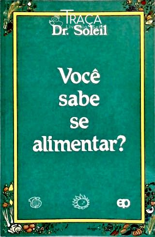 Você Sabe Se Alimentar?