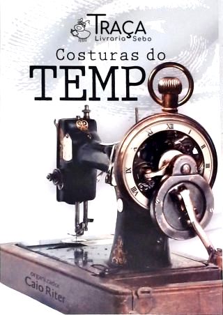 Costuras Do Tempo