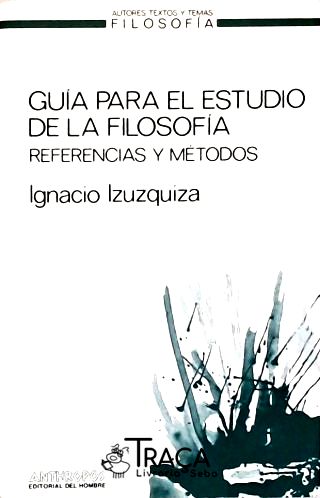 Guía Para el Estudio De La Filosofia