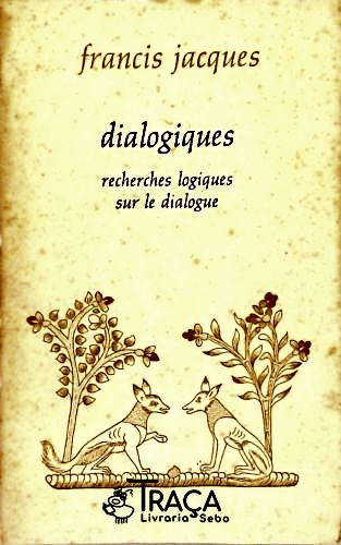Dialogues - Recherches Logiques sur le Dialogue