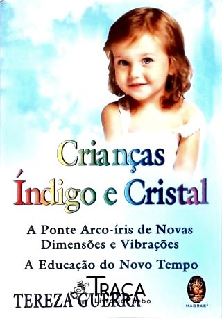 Crianças Índigo e Cristal