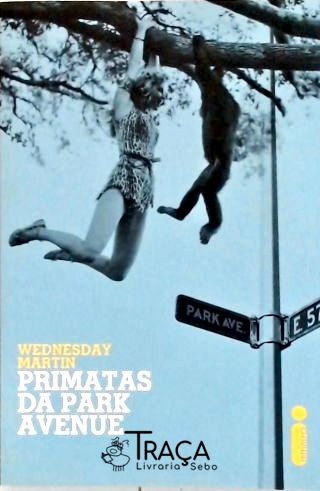 Primatas da Park Avenue
