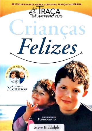 O Segredo das Crianças Felizes