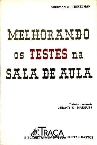 Melhorando os Testes Na Sala de Aula