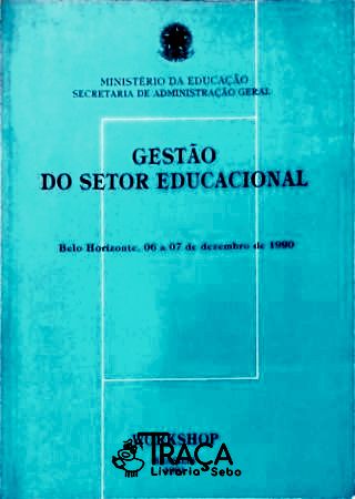 Gestão do Setor Educacional (workshop)