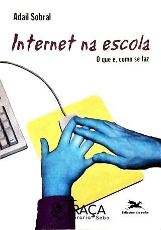Internet Na Escola