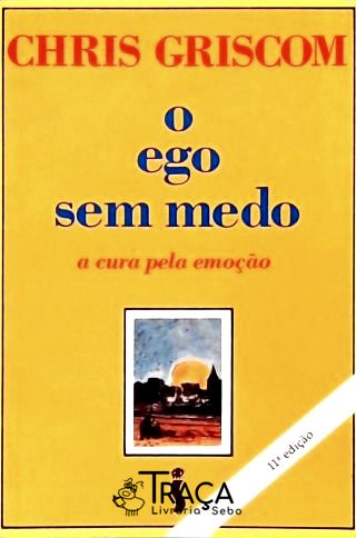 O Ego sem Medo
