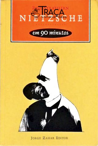 Nietzsche em 90 Minutos