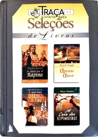 Aves de Rapina - Apenas Amor - Até o Último Minuto - a Casa dos Espinheiros