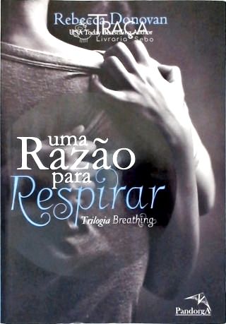 Uma Razão para Respirar