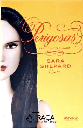 Perigosas