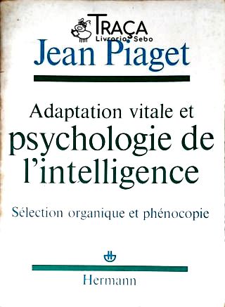 Adaptation Vitale Et Psychologie de Lintelligence
