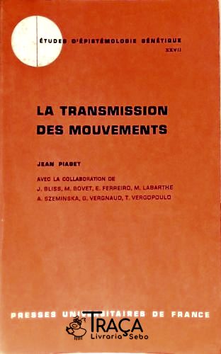 La Transmission Des Mouvements
