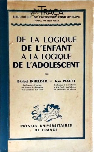 De La Logique de Lenfant a La Logique de Ladolesce