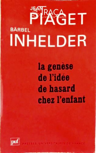 Les Genèse de Lidée de Hasard Chez Lenfant