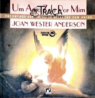 Um Anjo Zela por Mim