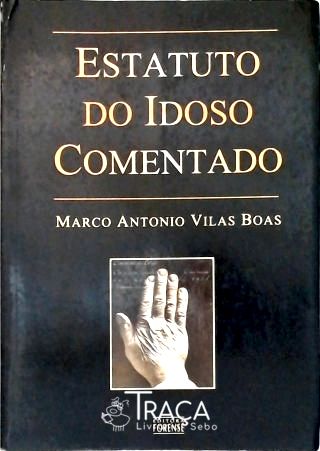Estatuto do Idoso Comentado