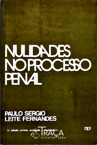 Nulidades No Processo Penal