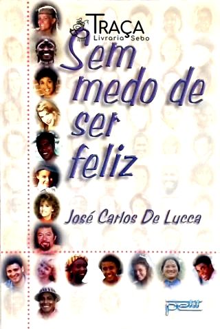 Sem Medo de Ser Feliz