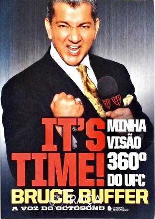 Its Time! Minha Visão 360º do Ufc