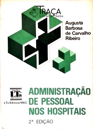 Administração de Pessoal Nos Hospitais