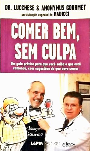 Comer Bem, sem Culpa