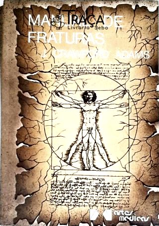 Manual de Fraturas e Lesões Articulares