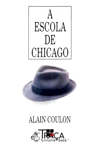 A Escola de Chicago