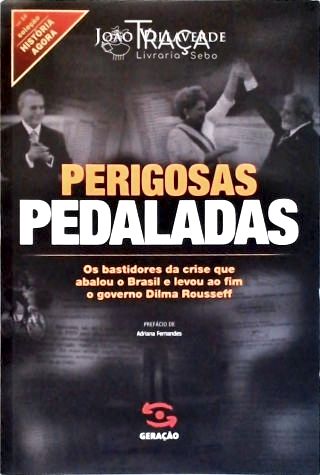 Perigosas Pedaladas