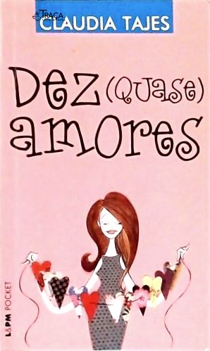 Dez Quase Amores