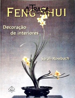 Feng Shui - Decoração de Interiores