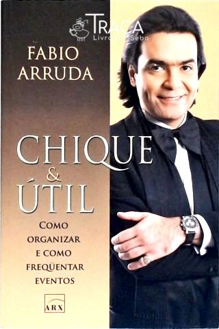 Chique e Útil