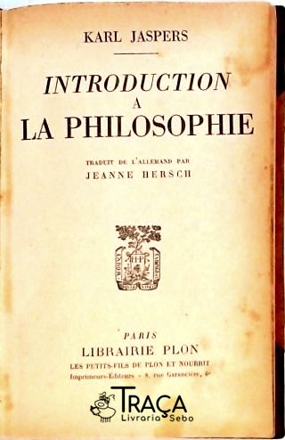 Introduction a La Philosophie
