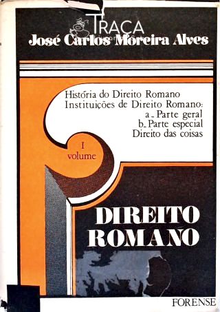 Direito Romano - Vol. 1