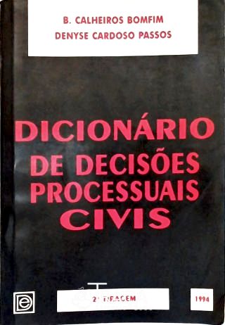 Dicionário de Decisões Processuais Civis