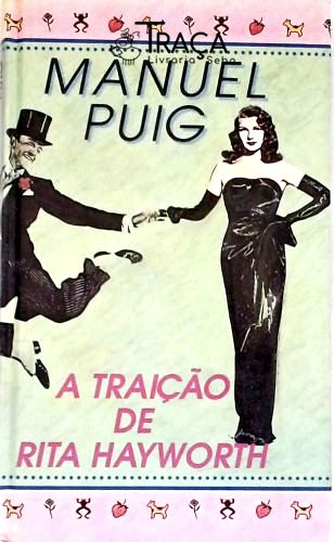 A Traição de Rita Hayworth